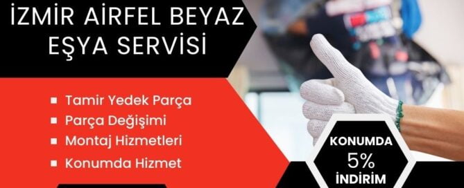 izmir-airfel-beyaz-esya-tamiri