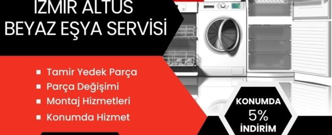 izmir-altus-beyaz-esya-tamiri