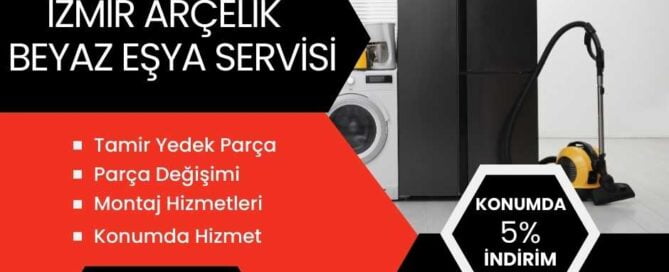 izmir-arcelik-beyaz-esya-tamiri